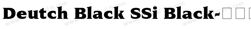 Deutch Black SSi Black字体转换